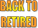 BACK TO
RETIRED