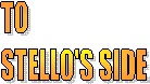 Till 
Stello's sida